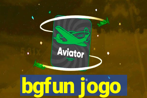 bgfun jogo